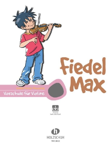 Buchcover und Innenansicht für das Buch: Fiedel-Max für Violine, Vorschule