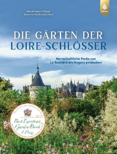 Buchcover und Innenansicht für das Buch: Die Gärten der Loire-Schlösser