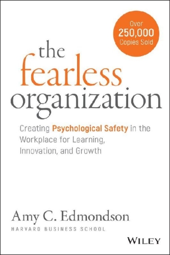 Buchcover und Innenansicht für das Buch: The Fearless Organization