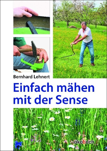 Buchcover und Innenansicht für das Buch: Einfach mähen mit der Sense