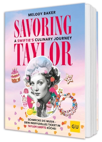 Buchcover und Innenansicht für das Buch: Savoring Taylor: A Swiftie's Culinary Journey