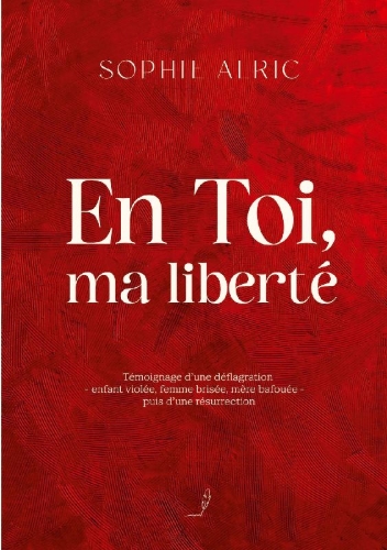 Buchcover und Innenansicht für das Buch: En Toi, ma liberté