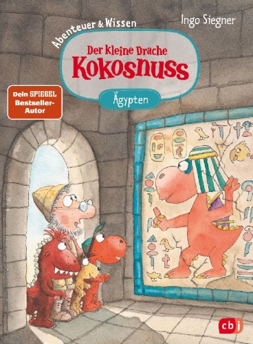 Buchcover und Innenansicht für das Buch: Der kleine Drache Kokosnuss - Abenteuer & Wissen - Altes Ägypten