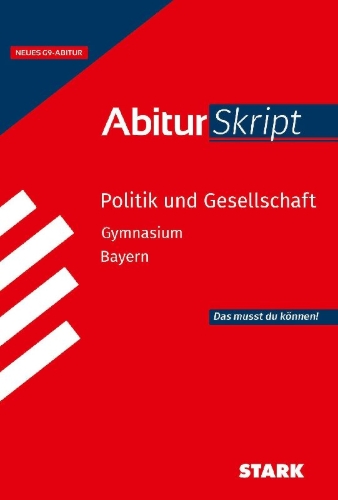 Buchcover und Innenansicht für das Buch: STARK Politik und Gesellschaft - AbiturSkript Bayern