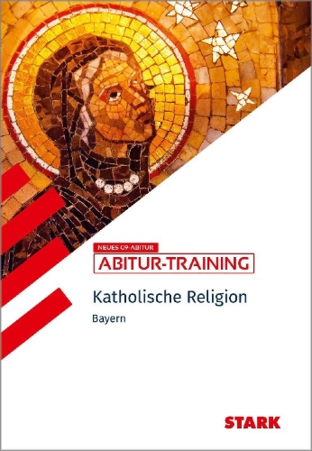 Buchcover und Innenansicht für das Buch: STARK Katholische Religion - Abitur-Training Bayern