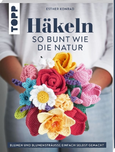 Buchcover und Innenansicht für das Buch: Häkeln so bunt wie die Natur