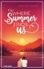 Buchcover und Innenansicht für das Buch: Where Summer Finds Us