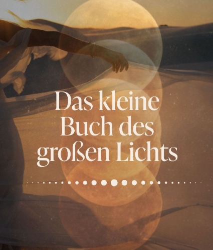 Buchcover und Innenansicht für das Buch: Das kleine Buch des großen Lichts