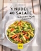 Buchcover und Innenansicht für das Buch: 1 Nudel - 40 Salate