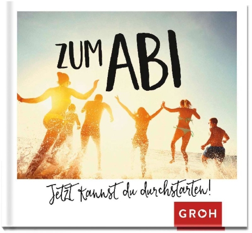 Buchcover und Innenansicht für das Buch: Zum Abi - Jetzt kannst du durchstarten!