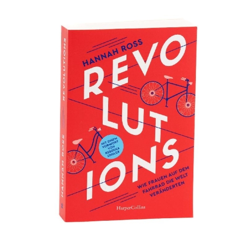 Buchcover und Innenansicht für das Buch: Revolutions. Wie Frauen auf dem Fahrrad die Welt veränderten