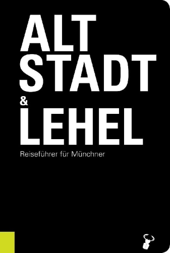 Buchcover und Innenansicht für das Buch: Altstadt & Lehel