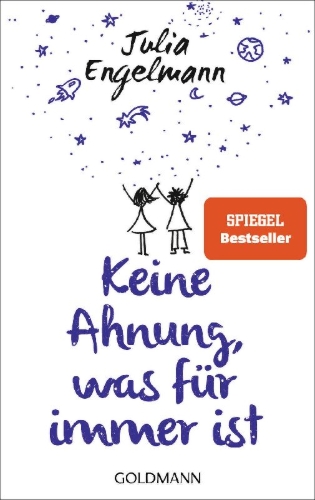 Buchcover und Innenansicht für das Buch: Keine Ahnung, was für immer ist
