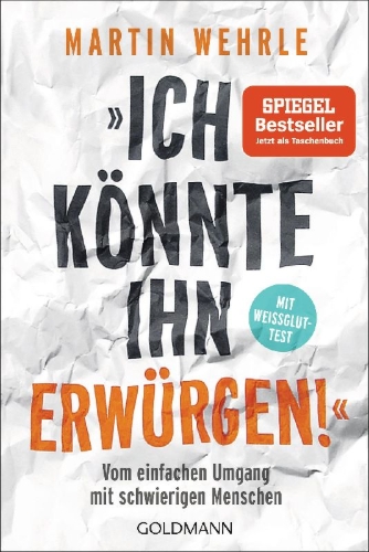 Buchcover und Innenansicht für das Buch: "Ich könnte ihn erwürgen!"
