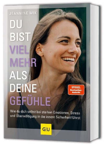 Buchcover und Innenansicht für das Buch: Du bist viel mehr als deine Gefühle