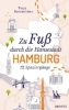 Buchcover und Innenansicht für das Buch: Zu Fuß durch die Hansestadt Hamburg