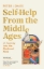 Buchcover und Innenansicht für das Buch: Self-Help From the Middle Ages