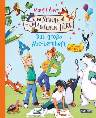 Buchcover und Innenansicht für das Buch: Die Schule der magischen Tiere Beschäftigung: Das große Abc-Lernheft
