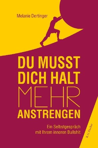 Buchcover und Innenansicht für das Buch: Du musst dich halt mehr anstrengen