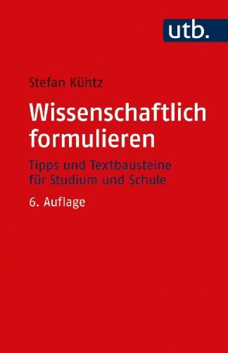 Buchcover und Innenansicht für das Buch: Wissenschaftlich formulieren