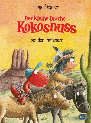 Buchcover und Innenansicht für das Buch: Der kleine Drache Kokosnuss 16 bei den Indianern