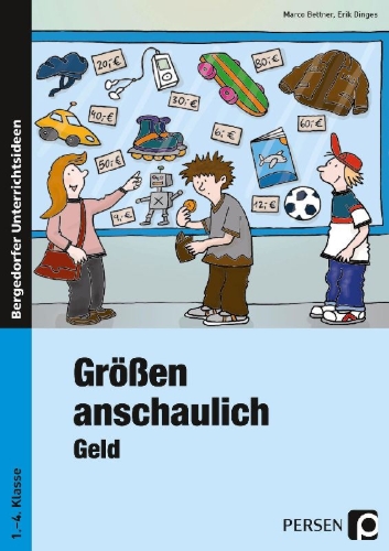 Buchcover und Innenansicht für das Buch: Größen anschaulich - Geld