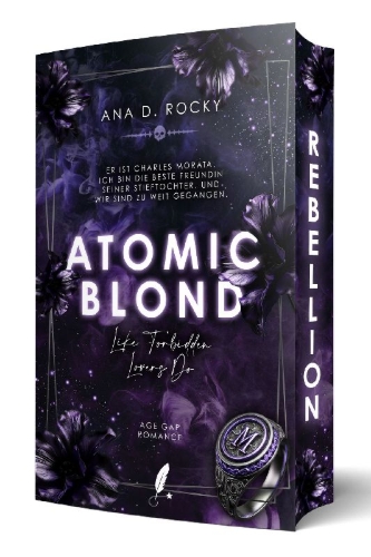 Buchcover und Innenansicht für das Buch: Atomic Blond - Like Forbidden Lovers Do