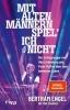 Buchcover und Innenansicht für das Buch: Mit alten Männern spiel' ich nicht
