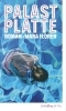 Buchcover und Innenansicht für das Buch: Palastplatte