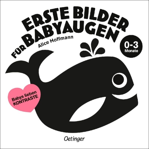 Buchcover und Innenansicht für das Buch: Erste Bilder für Babyaugen. 0-3 Monate