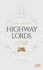 Buchcover und Innenansicht für das Buch: Highway Lords: So lange, bis wir sterben | Aufwendig gestaltete Ausgabe mit Farbschnitt