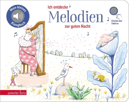 Buchcover und Innenansicht für das Buch: Ich entdecke Melodien zur guten Nacht - Pappbilderbuch mit Sound (Mein kleines Klangbuch)