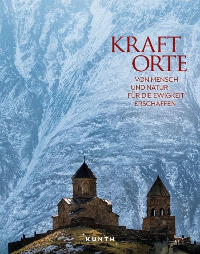 Buchcover und Innenansicht für das Buch: KUNTH Bildband Kraftorte