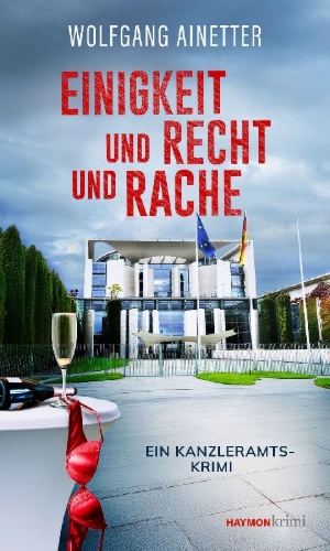 Buchcover und Innenansicht für das Buch: Einigkeit und Recht und Rache