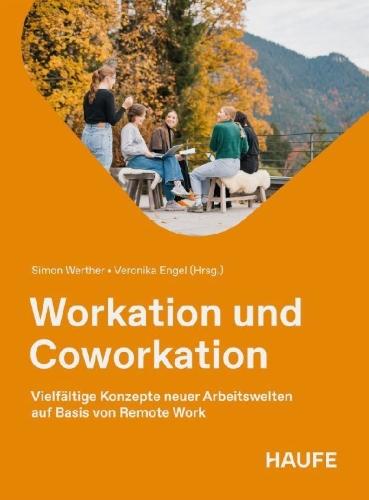 Buchcover und Innenansicht für das Buch: Workation und Coworkation