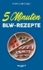 Buchcover und Innenansicht für das Buch: 5-Minuten-BLW-Rezepte