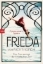 Buchcover und Innenansicht für das Buch: Frieda  - A Novel of the real Lady Chatterley