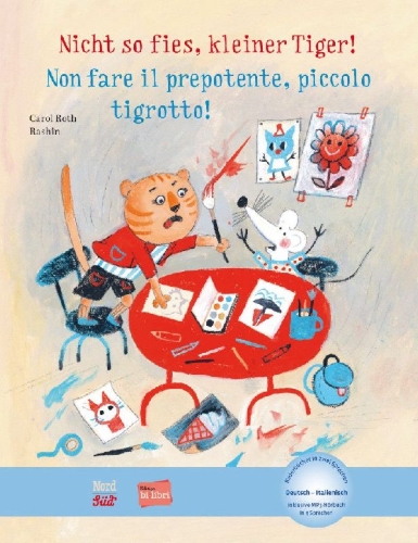 Buchcover und Innenansicht für das Buch: Nicht so fies, kleiner Tiger! (Deutsch-Italienisch)