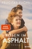 Buchcover und Innenansicht für das Buch: Rosen im Asphalt