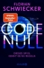Buchcover und Innenansicht für das Buch: Code Null. Dieses Spiel kennt keine Regeln