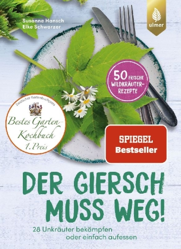 Buchcover und Innenansicht für das Buch: Der Giersch muss weg!