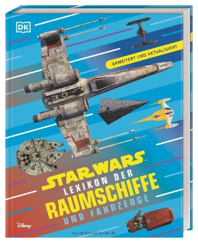 Buchcover und Innenansicht für das Buch: Star Wars Lexikon der Raumschiffe und Fahrzeuge