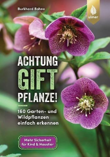 Buchcover und Innenansicht für das Buch: Achtung, Giftpflanze!