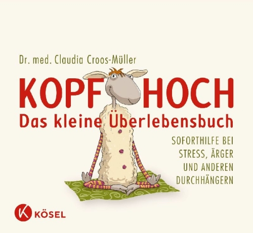 Buchcover und Innenansicht für das Buch: Kopf hoch - das kleine Überlebensbuch