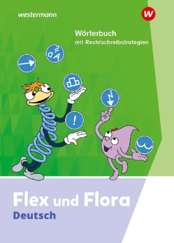 Buchcover und Innenansicht für das Buch: Flex und Flora. Wörterbuch.  Ausgabe 2021