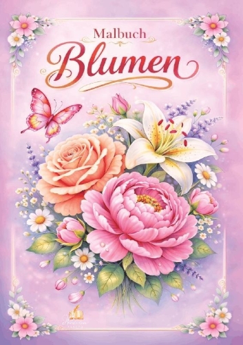 Buchcover und Innenansicht für das Buch: Blumen Malbuch für Erwachsene mit 50 schönen Ausmalmotiven