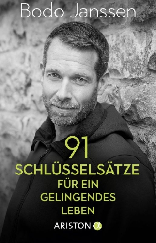 Buchcover und Innenansicht für das Buch: 91 Schlüsselsätze für ein gelingendes Leben
