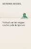 Buchcover und Innenansicht für das Buch: Verhaal van het vergaan van het jacht de Sperwer En van het wedervaren der schipbreukelingen op het eiland Quelpaert en het vasteland van Korea (1653-1666) met eene beschrijving van dat rijk