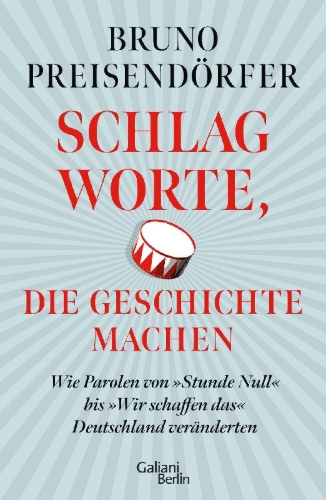 Buchcover und Innenansicht für das Buch: Schlagworte, die Geschichte machen