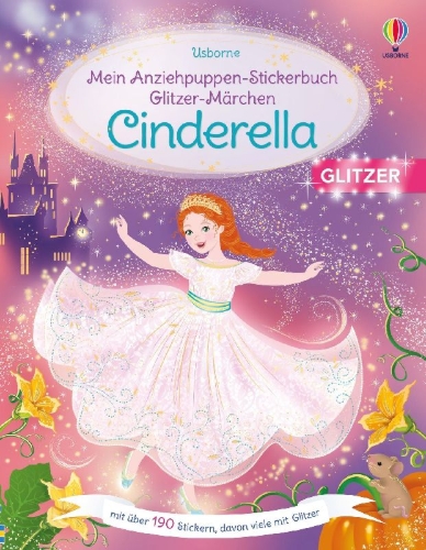 Buchcover und Innenansicht für das Buch: Mein Anziehpuppen-Stickerbuch Glitzer-Märchen: Cinderella